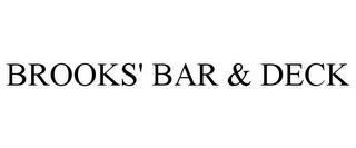 BROOKS' BAR & DECK