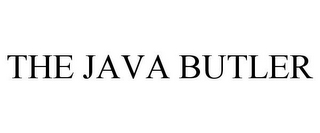 THE JAVA BUTLER