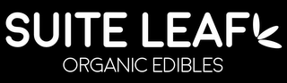 SUITE LEAF ORGANIC EDIBLES