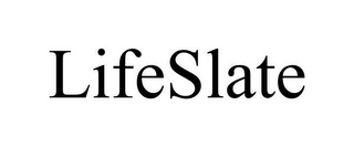 LIFESLATE