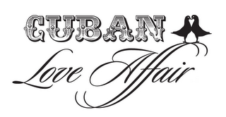 CUBAN LOVE AFFAIR