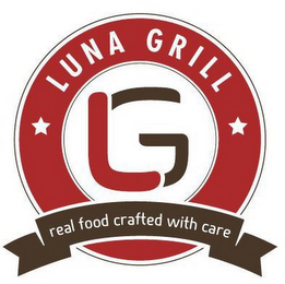 LUNA GRILL - LG - REAL FOOD CRAFTED WITH CARE