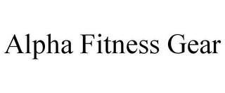 ALPHA FITNESS GEAR