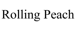 ROLLING PEACH