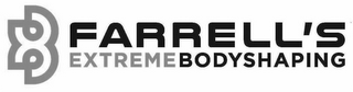 FARRELL'S EXTREMEBODYSHAPING