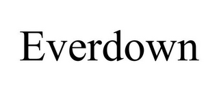 EVERDOWN
