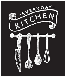 EVERYDAY KITCHEN