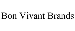 BON VIVANT BRANDS