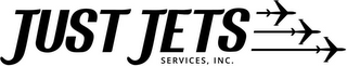 JUST JETS SERVICES, INC.