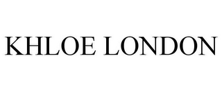 KHLOE LONDON