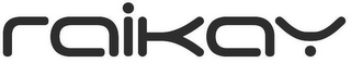 RAIKAY