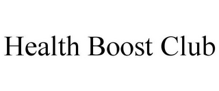HEALTH BOOST CLUB
