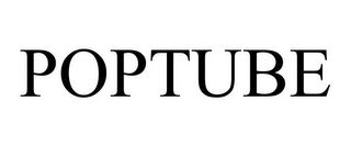 POPTUBE