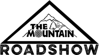 THE MOUNTAIN ROADSHOW