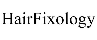 HAIRFIXOLOGY