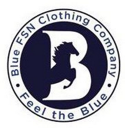 B BLUE FSN CLOTHING COMPANY · FEEL THE BLUE ·