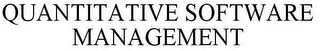 QUANTITATIVE SOFTWARE MANAGEMENT