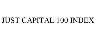 JUST CAPITAL 100 INDEX