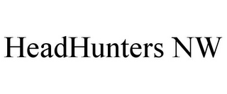 HEADHUNTERS NW