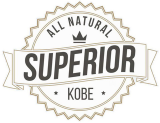 ALL NATURAL SUPERIOR KOBE