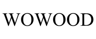 WOWOOD