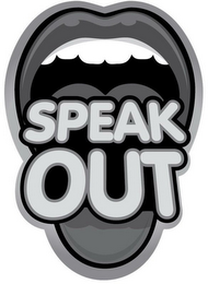 SPEAK OUT