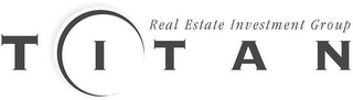 TITAN REAL ESTATE INVESTMENT GROUP