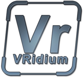 VR VRIDIUM