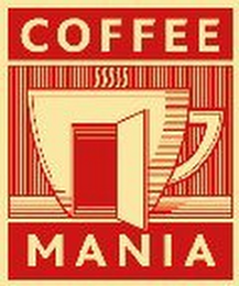 COFFEE MANIA