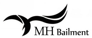 MH BAILMENT