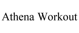 ATHENA WORKOUT