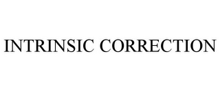 INTRINSIC CORRECTION