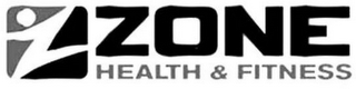 Z ZONE HEALTH & FITNESS