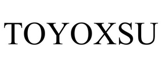 TOYOXSU