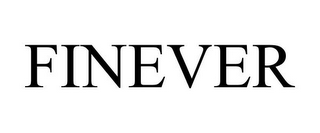 FINEVER