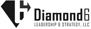 6 DIAMOND6 LEADERSHIP & STRATEGY, LLC