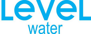 LEVEL WATER