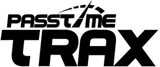 PASSTIME TRAX