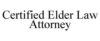 CERTIFIED ELDER LAW ATTORNEY