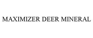 MAXIMIZER DEER MINERAL