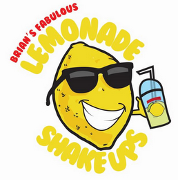 BRIAN'S FABULOUS LEMONADE SHAKEUPS