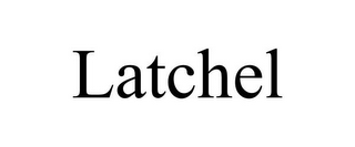 LATCHEL