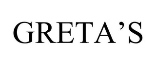 GRETA'S