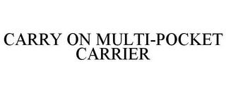 CARRY ON MULTI-POCKET CARRIER