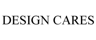 DESIGN CARES