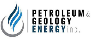 PETROLEUM & GEOLOGY ENERGY INC.