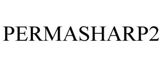 PERMASHARP2