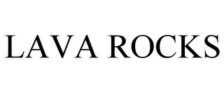 LAVA ROCKS