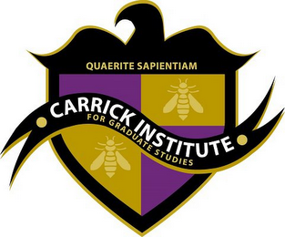 CARRICK INSTITUTE FOR GRADUATE STUDIES QUAERITE SAPIENTIAM