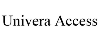 UNIVERA ACCESS